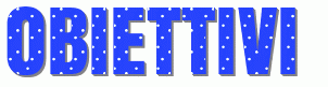 obiettivi